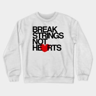 Break Strings Not Hearts by CoVA Tennis Crewneck Sweatshirt